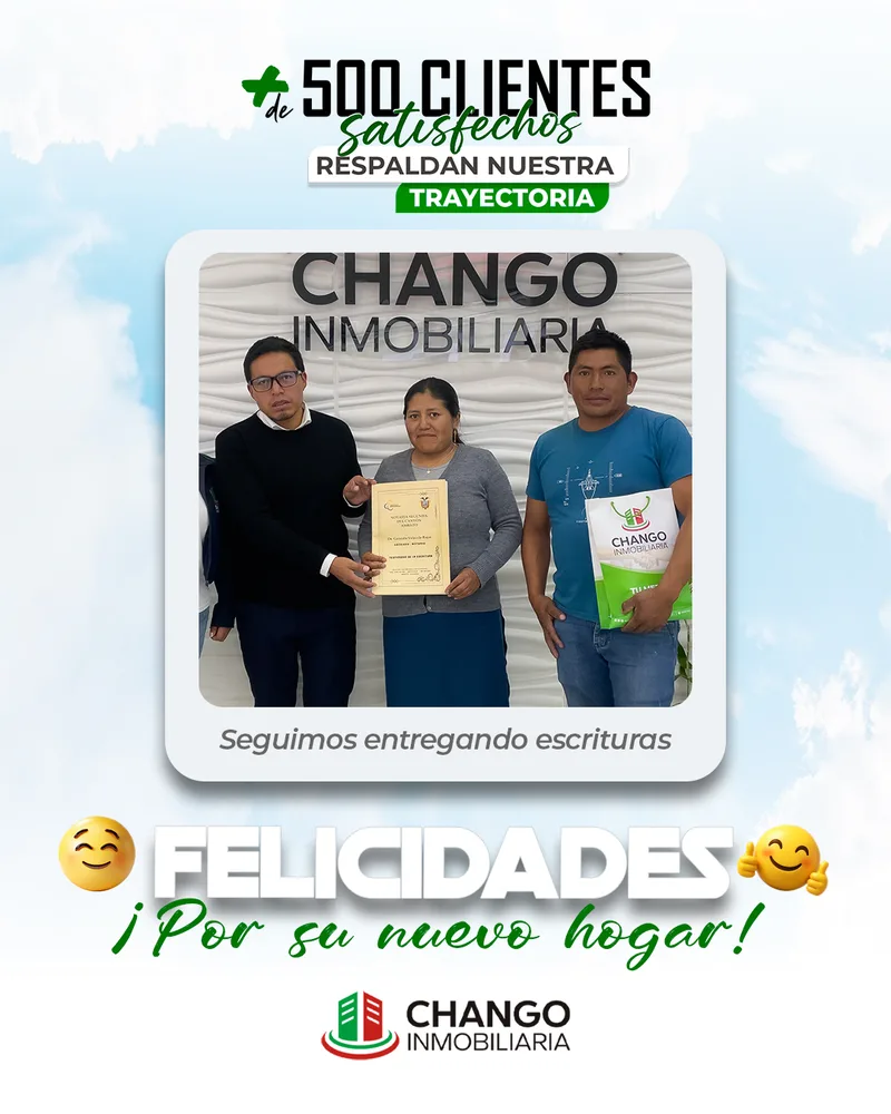 Cliente satisfecho 4 de Chango Inmobiliaria