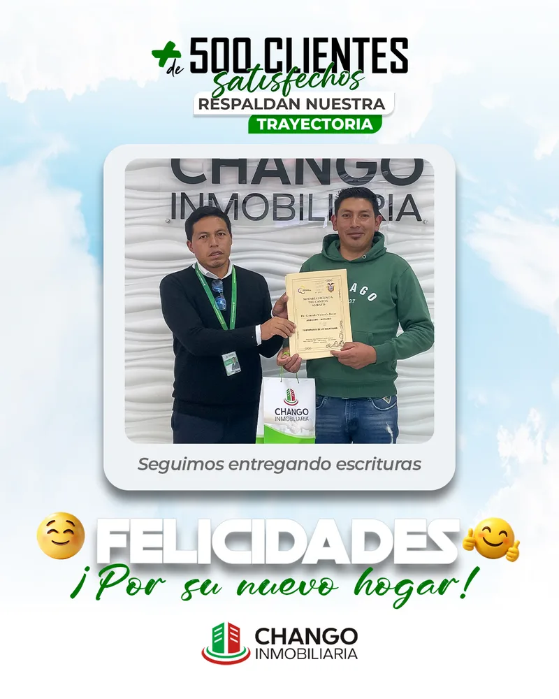 Cliente satisfecho 8 de Chango Inmobiliaria