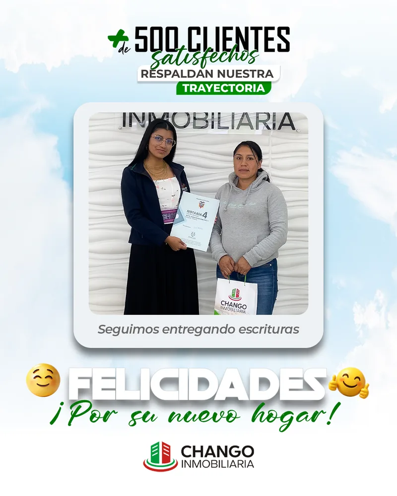 Cliente satisfecho 11 de Chango Inmobiliaria