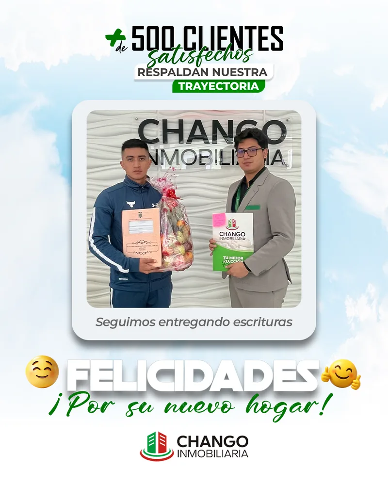 Cliente satisfecho 12 de Chango Inmobiliaria