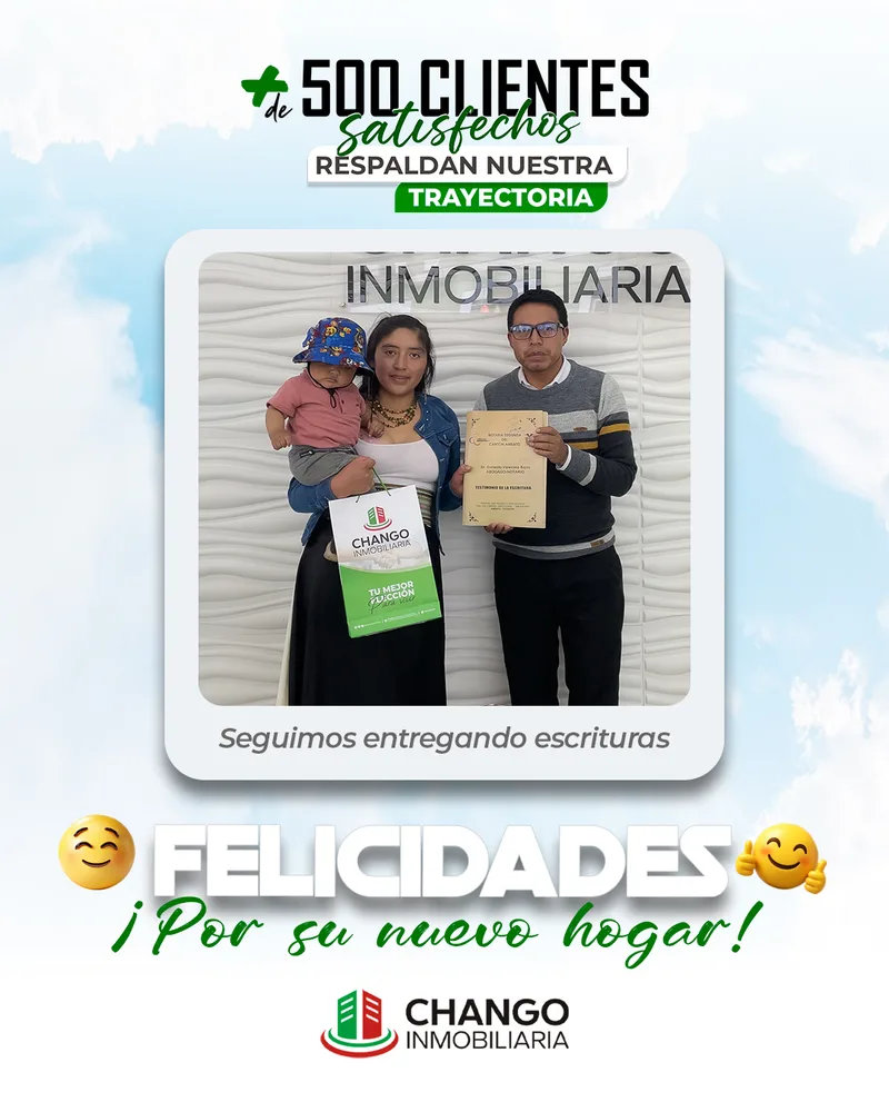 Cliente satisfecho 22 de Chango Inmobiliaria