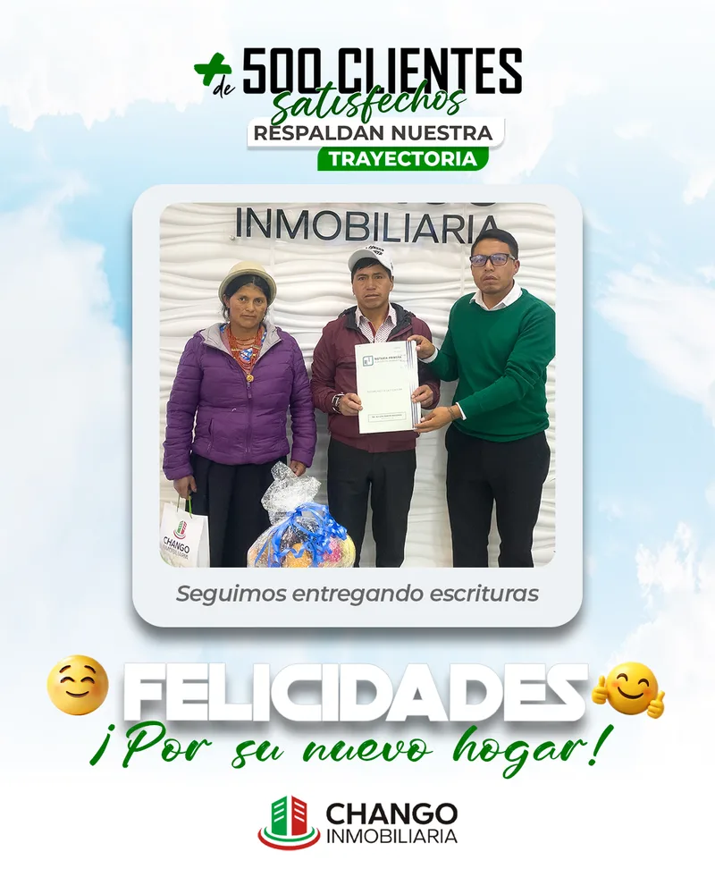 Cliente satisfecho 24 de Chango Inmobiliaria