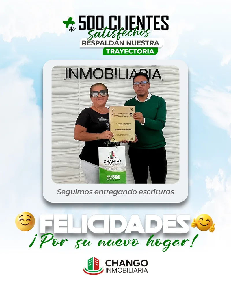 Cliente satisfecho 26 de Chango Inmobiliaria