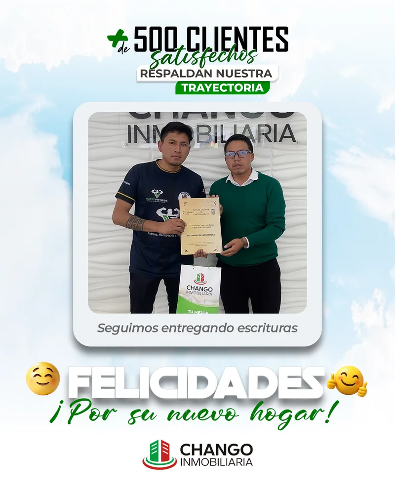 Cliente satisfecho 30 de Chango Inmobiliaria