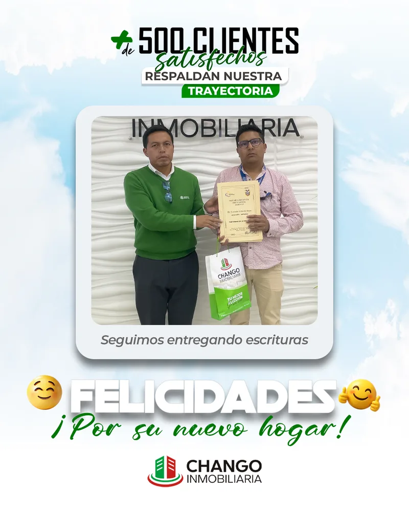 Cliente satisfecho 37 de Chango Inmobiliaria